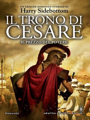 cover image of Il trono di Cesare. Il prezzo del potere